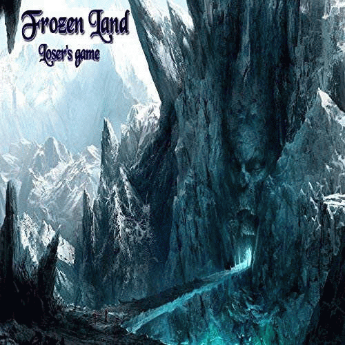 Frozen Land (FIN) : Loser's Game